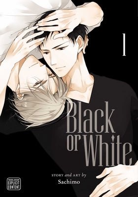 Black or White, Vol. 1, 1 by Sachimo