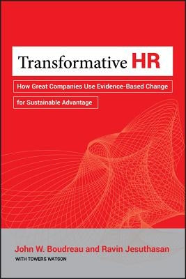 Transformative HR by Boudreau, John W.