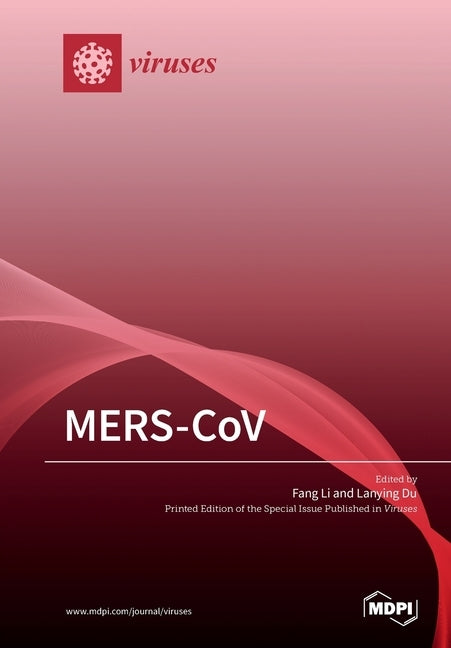 MERS-CoV by Li, Fang