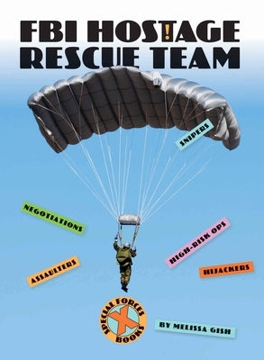 FBI Hostage Rescue by Gish, Melissa