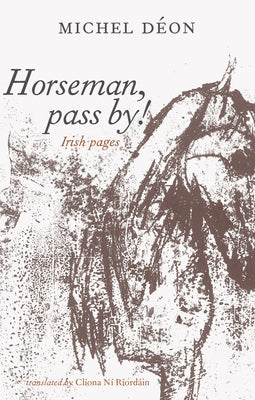 Horseman, Pass By! by D&#233;on, Michel