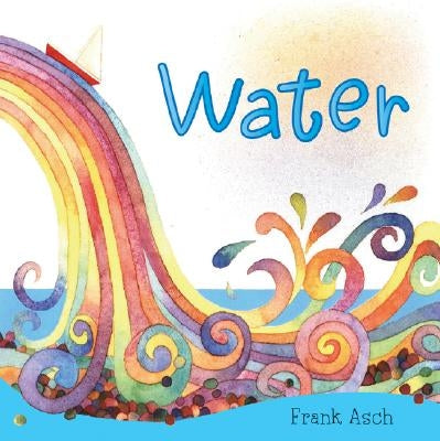 Water by Asch, Frank
