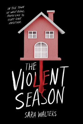 Violent Season by Walters, Sara