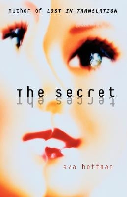 The Secret by Hoffman, Eva