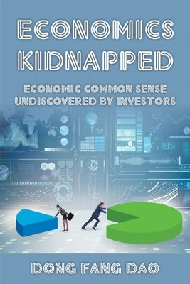 Economics Kidnapped by Dao, Dong Fang