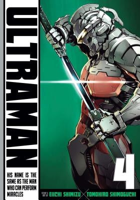 Ultraman, Vol. 4, Volume 4 by Shimoguchi, Tomohiro