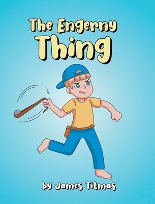 The Engerny Thing by Titmas, James