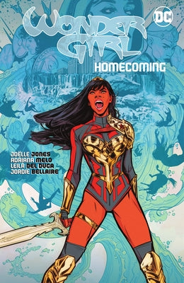 Wonder Girl: Homecoming by Jones, Joelle