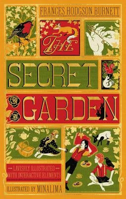 The Secret Garden (Illustrated with Interactive Elements) by Burnett, Frances Hodgson