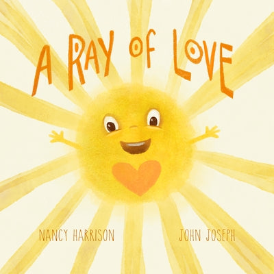 A Ray of Love by Harrison, Nancy