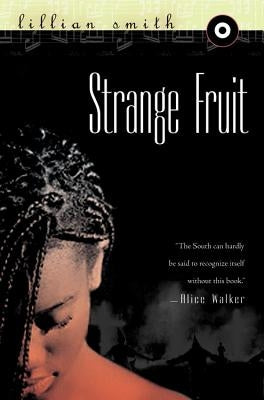 Strange Fruit (Canceled) by Smith, Lillian