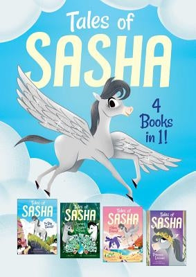 Tales of Sasha: 4 Books in 1!, Volume 1 by Pearl, Alexa