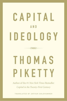 Capital and Ideology by Goldhammer, Arthur