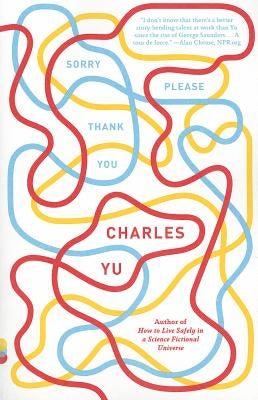 Sorry Please Thank You by Yu, Charles