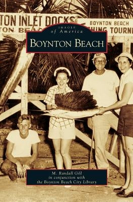 Boynton Beach by Gill, M. Randall