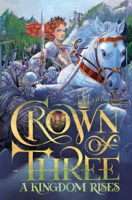A Kingdom Rises, Volume 3 by Rinehart, J. D.