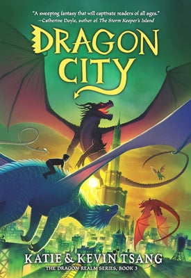 Dragon City: Volume 3 by Tsang, Katie