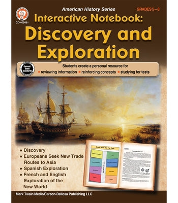 Interactive Notebook: Discovery and Exploration Resource Book, Grades 5 - 8 by Cameron, Schyrlet