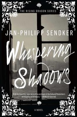 Whispering Shadows, 1 by Sendker, Jan-Philipp