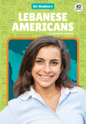 Lebanese Americans by Andrews, Elizabeth