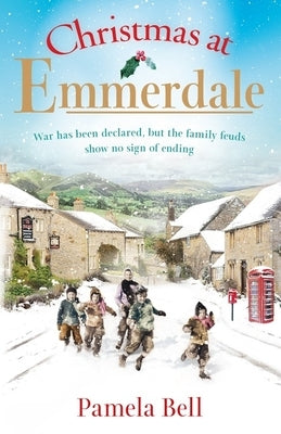 Emmerdale at War by Bell, Pamela