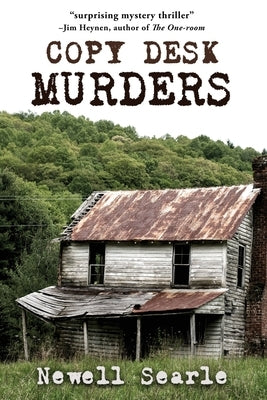 Copy Desk Murders by Searle, Newell
