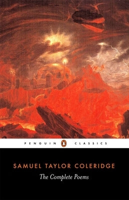 The Complete Poems by Coleridge, Samuel Taylor
