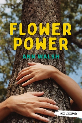 Flower Power by Walsh, Ann
