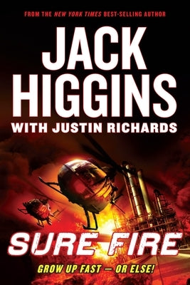 Sure Fire by Higgins, Jack