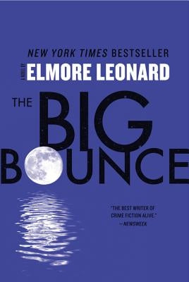 Big Bounce by Leonard, Elmore