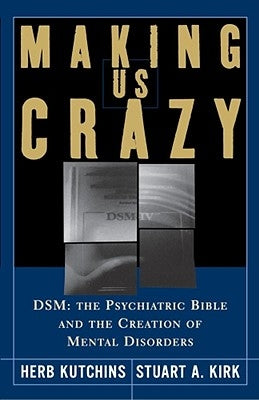 Making Us Crazy by Kirk, Stuart