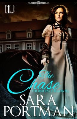 The Chase by Portman, Sara