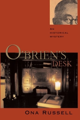 O'Brien's Desk (Softcover) by Russell, Ona