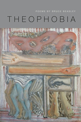 Theophobia by Beasley, Bruce