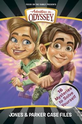 Jones & Parker Case Files: 16 Mysteries to Solve Yourself by Maselli, Christopher P.
