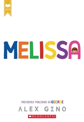Melissa (Formerly Published as George) by Gino, Alex