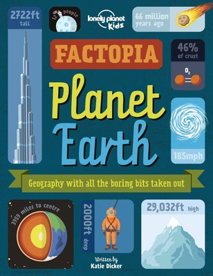 Factopia - Planet Earth 1 by Kids, Lonely Planet