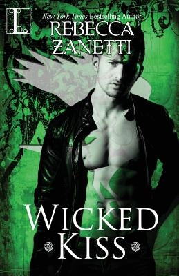 Wicked Kiss by Zanetti, Rebecca