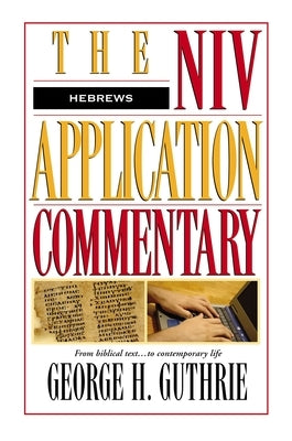 Hebrews by Guthrie, George H.