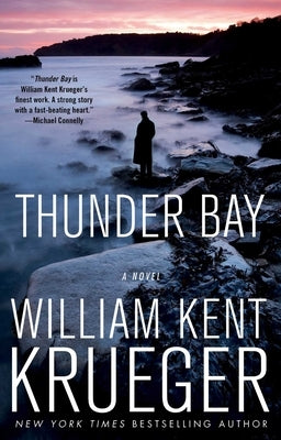 Thunder Bay, Volume 7 by Krueger, William Kent