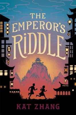 The Emperor's Riddle by Zhang, Kat