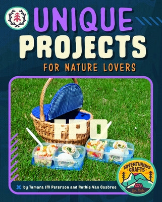 Unique Projects for Nature Lovers by Peterson, Tamara Jm