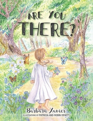 Are You There? by Xavier, Barbara