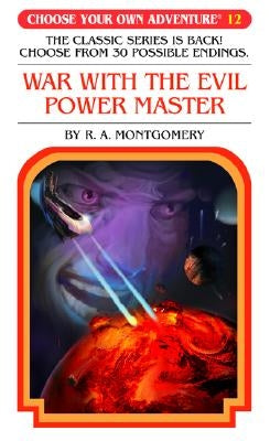 War with the Evil Power Master by Montgomery, R. A.