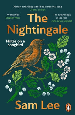 The Nightingale: The Nature Book of the Year by Lee, Sam