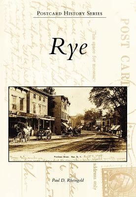 Rye by Rheingold, Paul D.