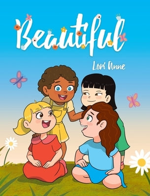 Beautiful by Anne, Lori