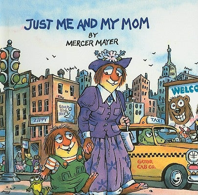 Just Me and My Mom by Mayer, Mercer