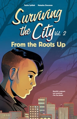 From the Roots Up, Volume 2 by Spillett, Tasha