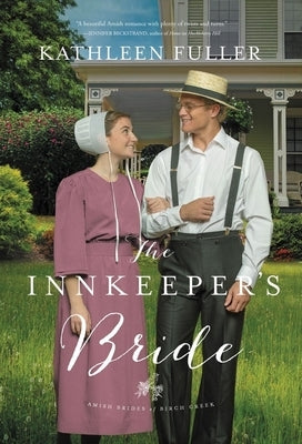 The Innkeeper's Bride by Fuller, Kathleen